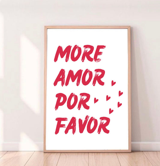 Affiche More Amor Por Favor