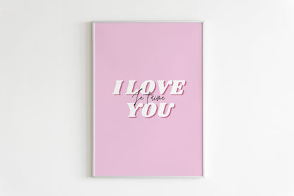 Poster - I love you