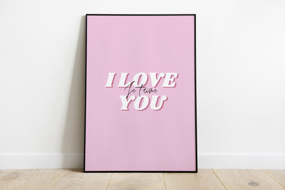 Poster - I love you